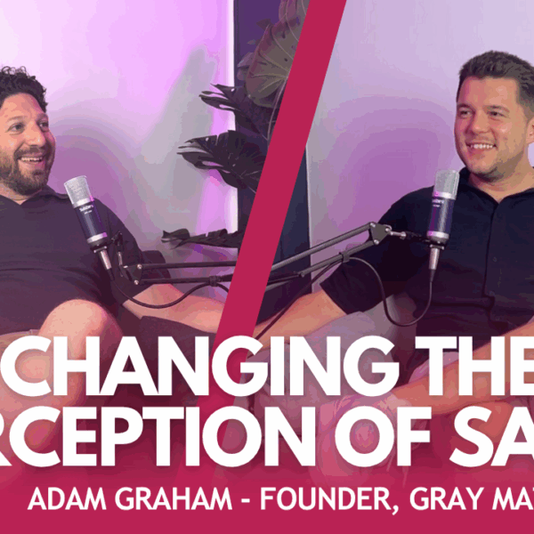 How to Create a Sales Brand Buyers Can’t Ignore - Adam Graham